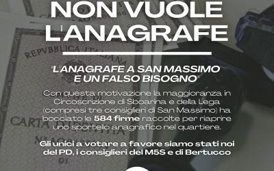 Bocciata l’apertura di un nuovo sportello anagrafe a San Massimo!